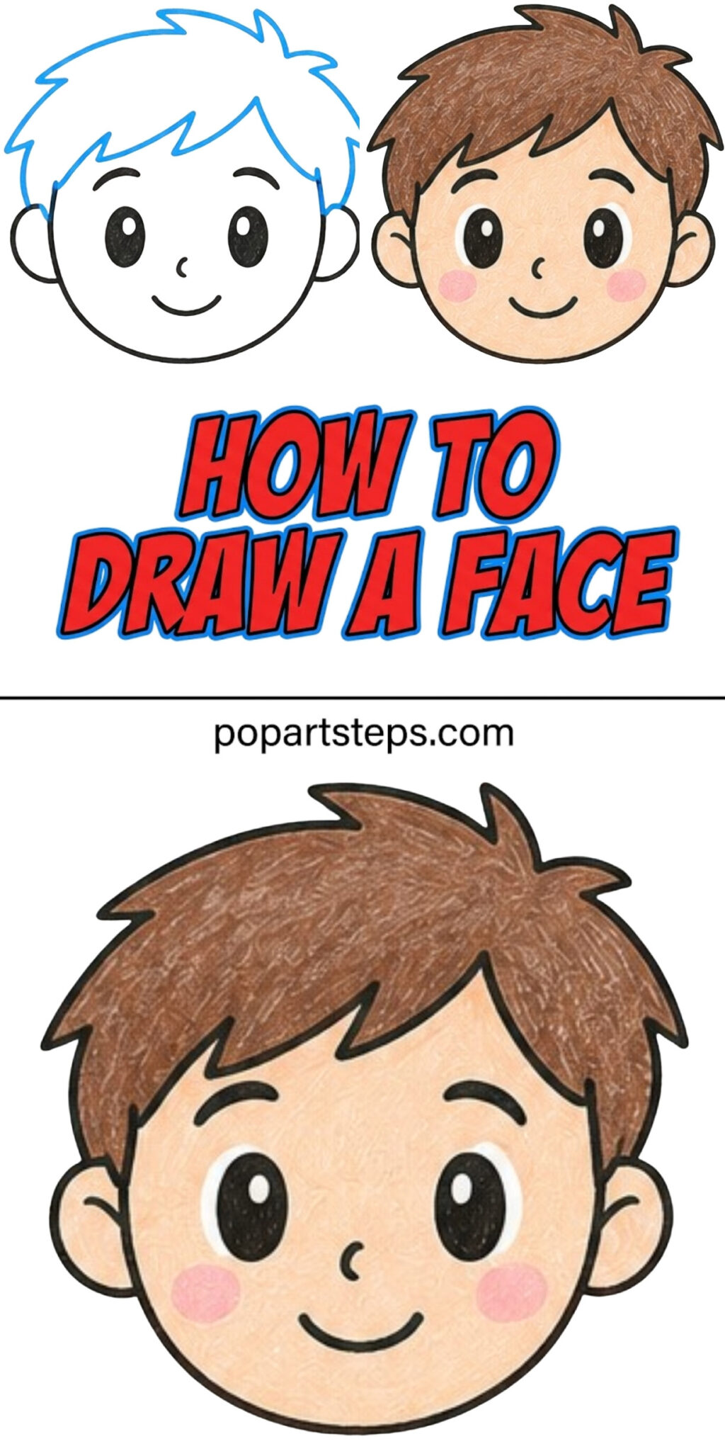 How To Draw Rostro How to Draw a Face Step by Step: Easy Cartoon Face Tutorial